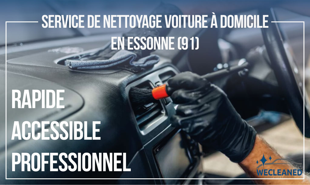 Service de nettoyage voiture a domicile 91 Essonne