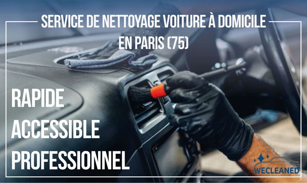 nettoyage voiture à domicile à Paris (75)