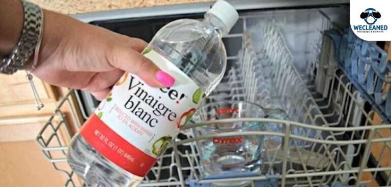 Comment nettoyer lave vaisselle avec du vinaigre blanc ?